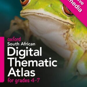 Oxford South African Digital Thematic Atlas For Grades 4-7