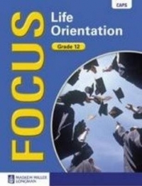 Focus Life Orientation Grade 12 Learner's Book (CAPS)